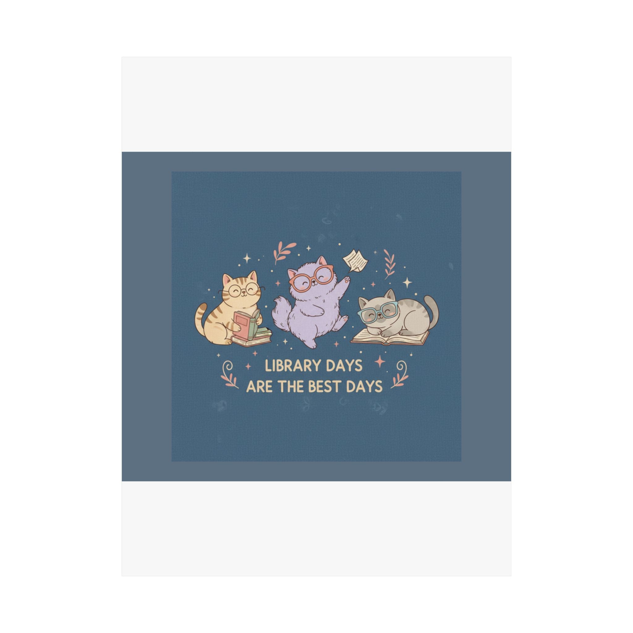 Cats With Glasses Poster – Library Days Are the Best Days