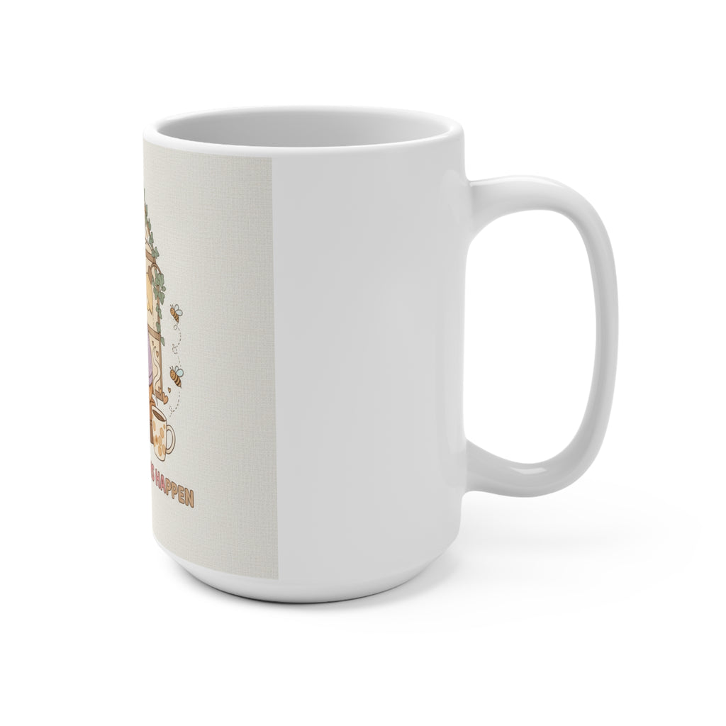 MAKING MY DREAMS HAPPEN Cat Mug 15oz