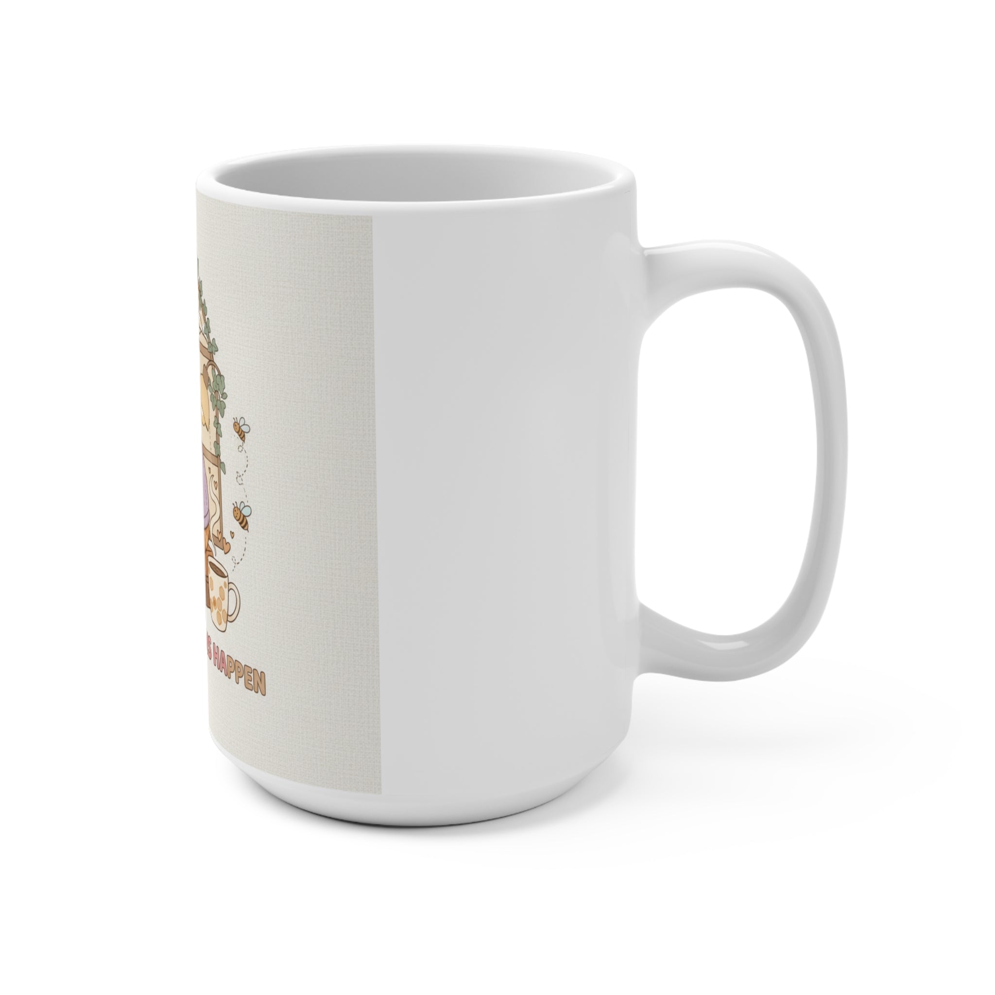 MAKING MY DREAMS HAPPEN Cat Mug 15oz