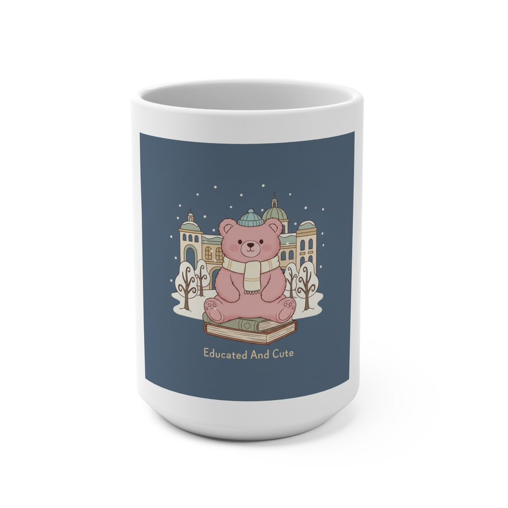 Bear Mug 15oz – Educated and Cute