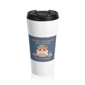 Hamster With Laptop Travel Mug – You Are Allowed to Grow Slowly Grace and