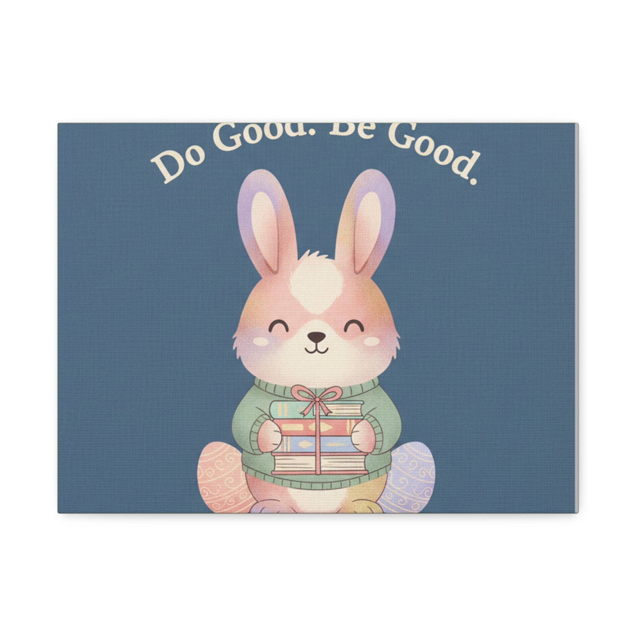 Bunny Canvas Print – Do Good Be Good