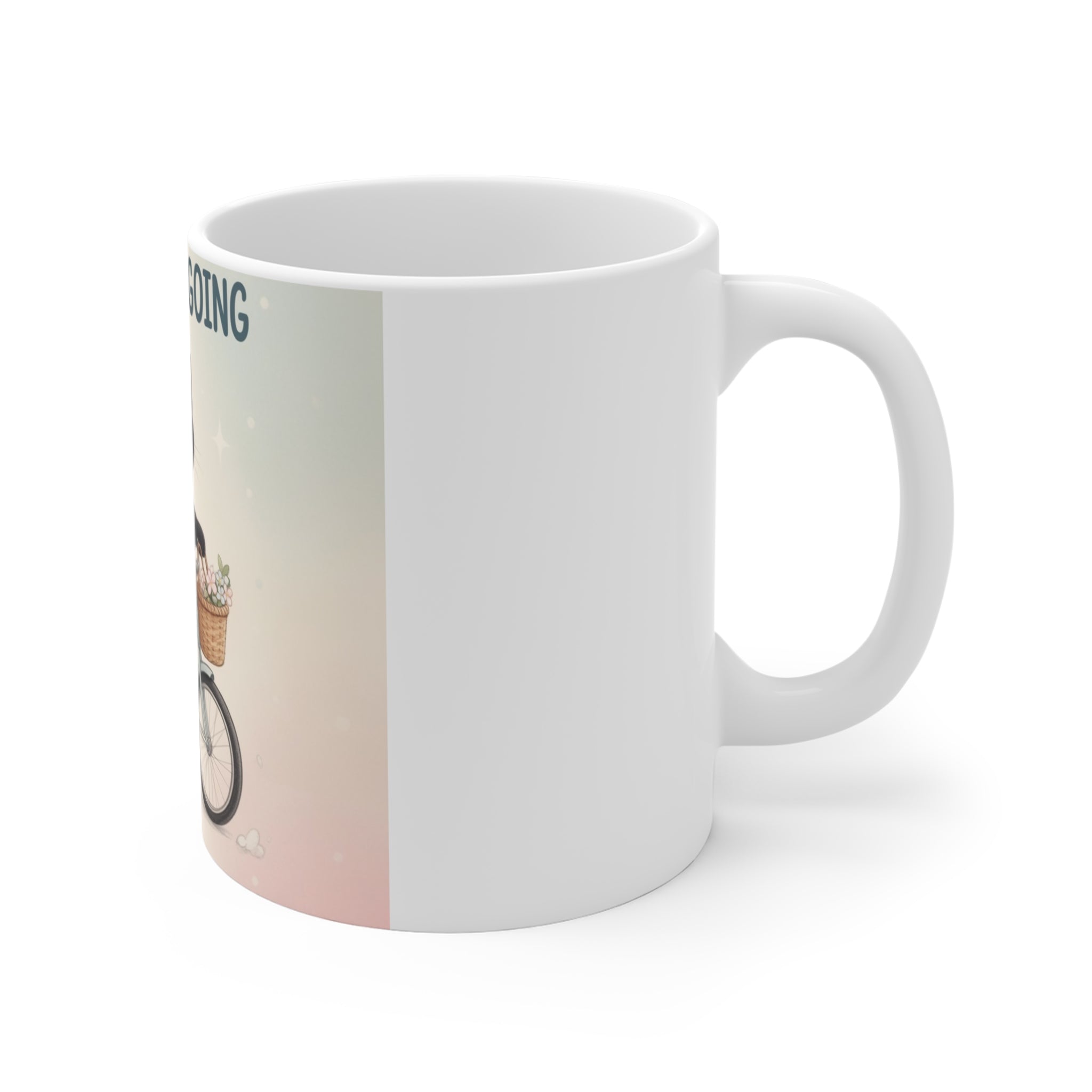 JUST KEEP GOING Cat Mug 11oz