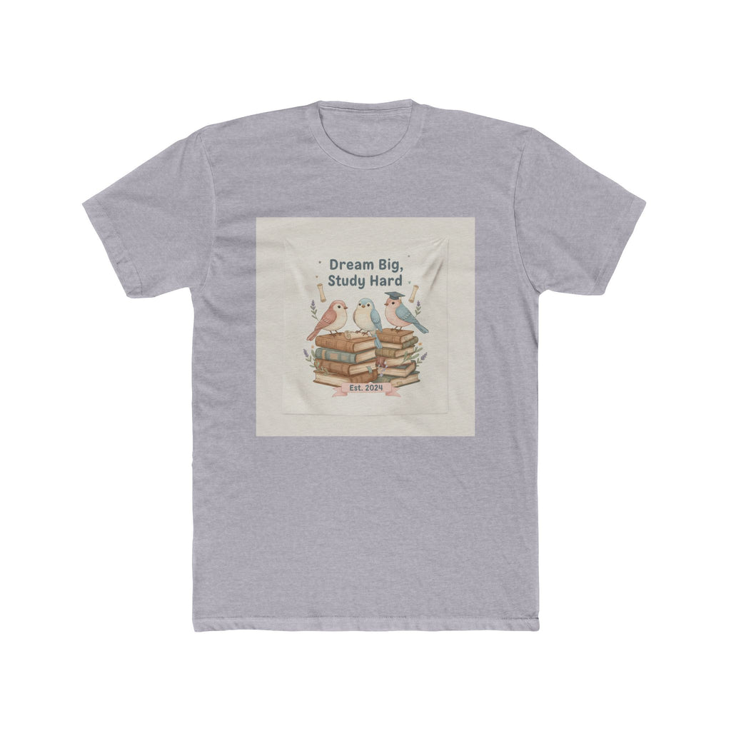 Dream Big, Study Hard Birds Unisex Tee