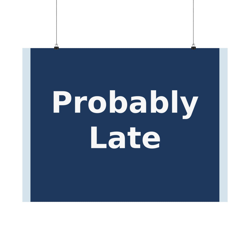 "Probably Late" Black Cat Poster | Trendy Gift for Her | Lifestyle | KayKay Classics