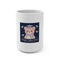 Bear Mug 15oz – Magic Takes Time