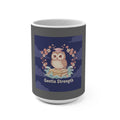 Owl Mug 15oz – Gentle Strength