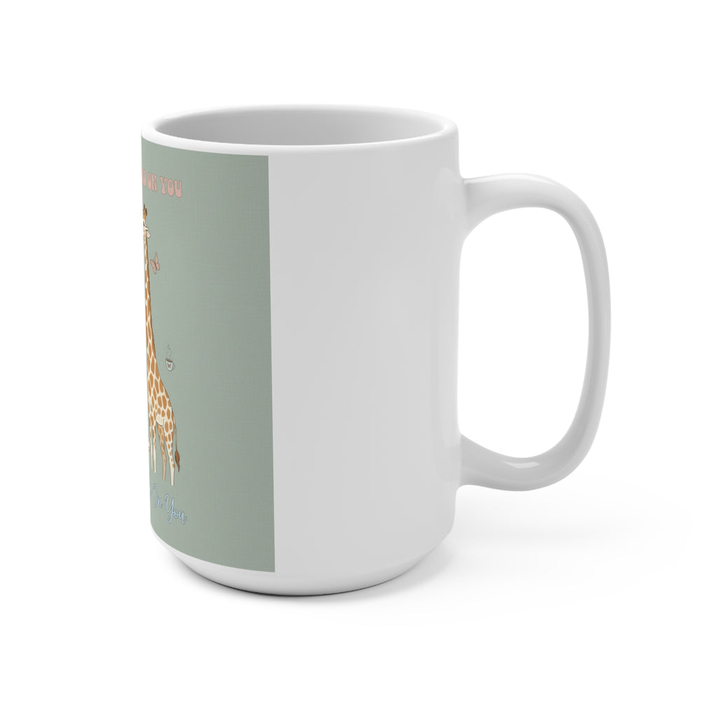 SUCCESS LOOKS GOOD ON YOU Giraffe Mug 15oz