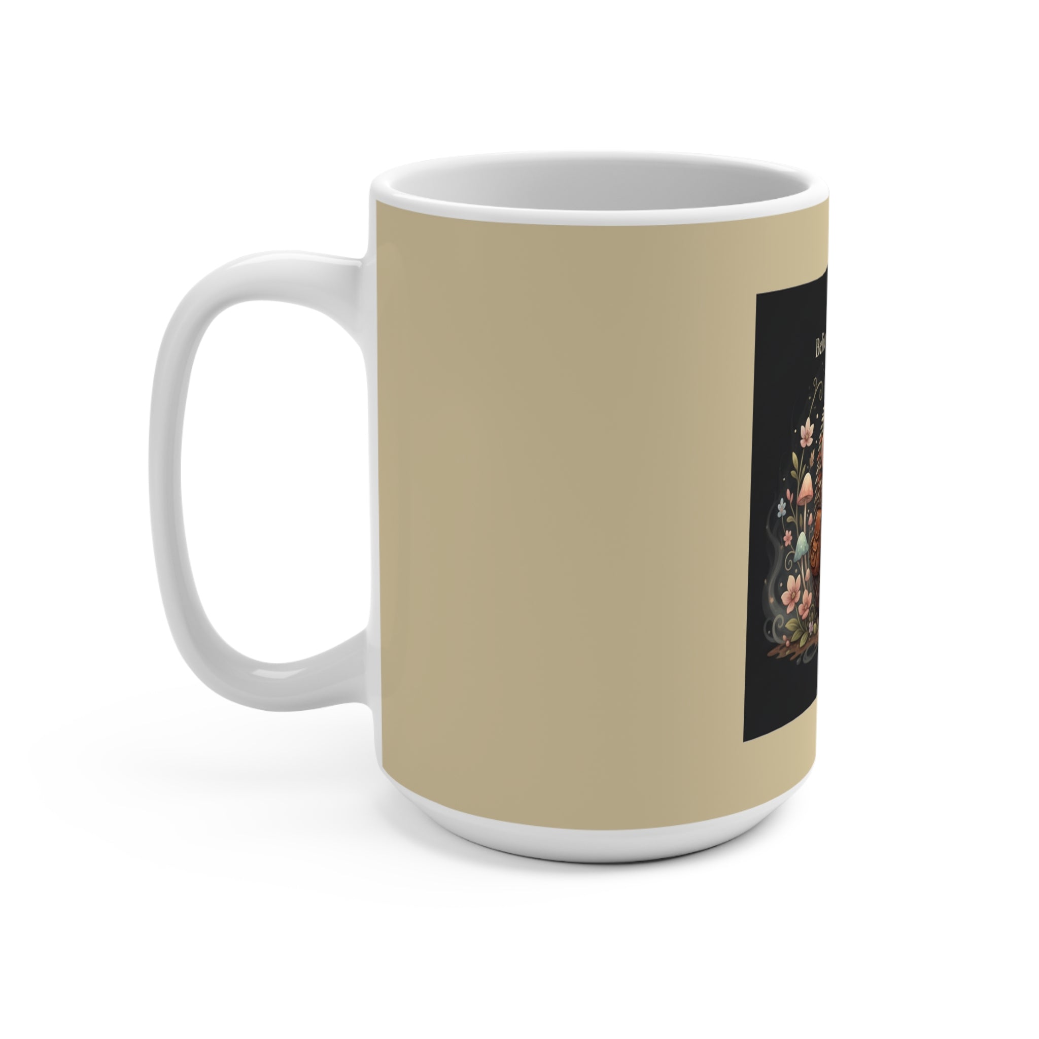 Hedgehog Mug 15oz – Believe in Your Magic
