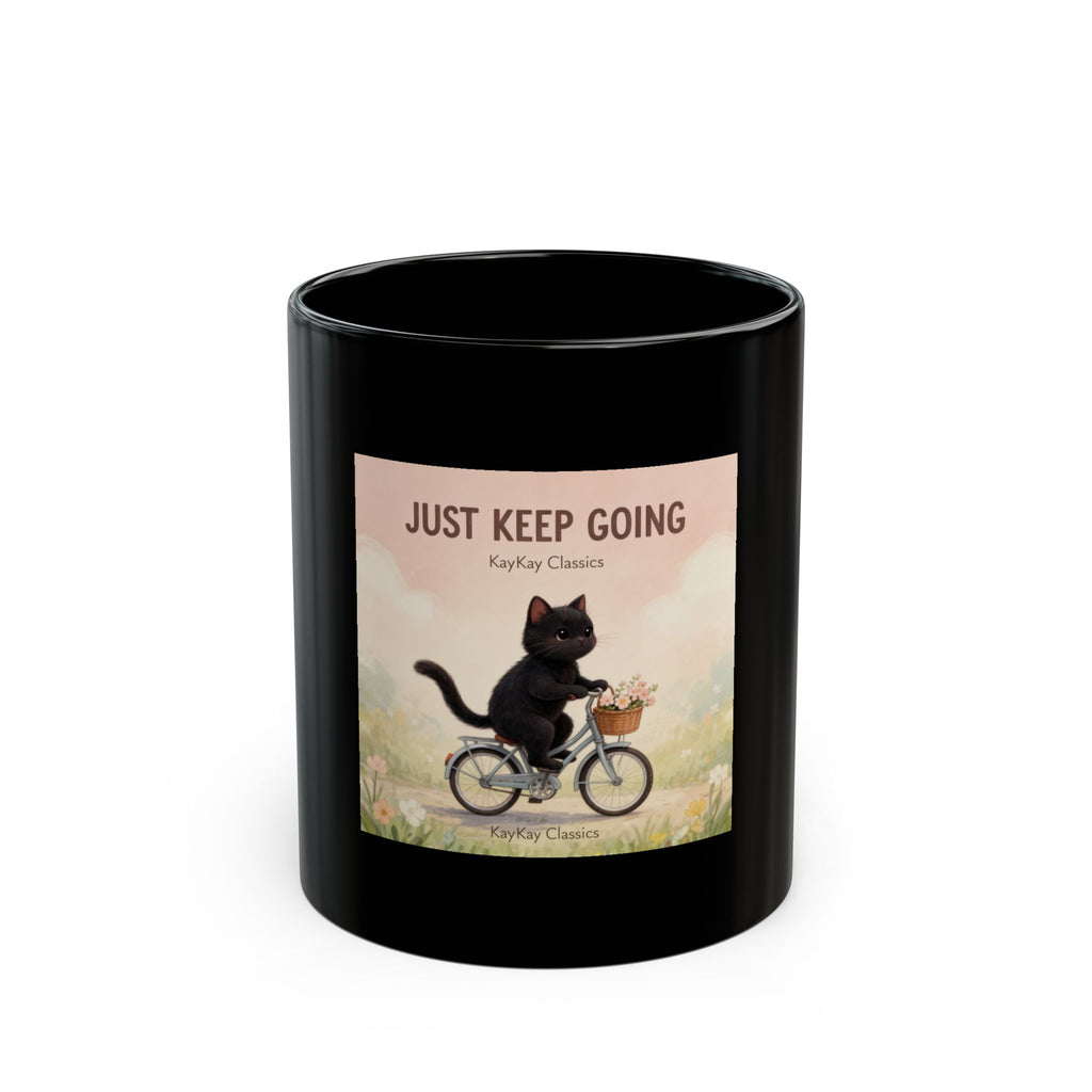 JUST KEEP GOING Black Mug