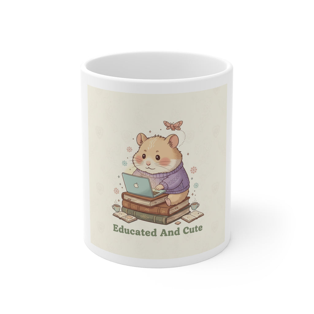 Educated And Cute Hamster Mug 11oz