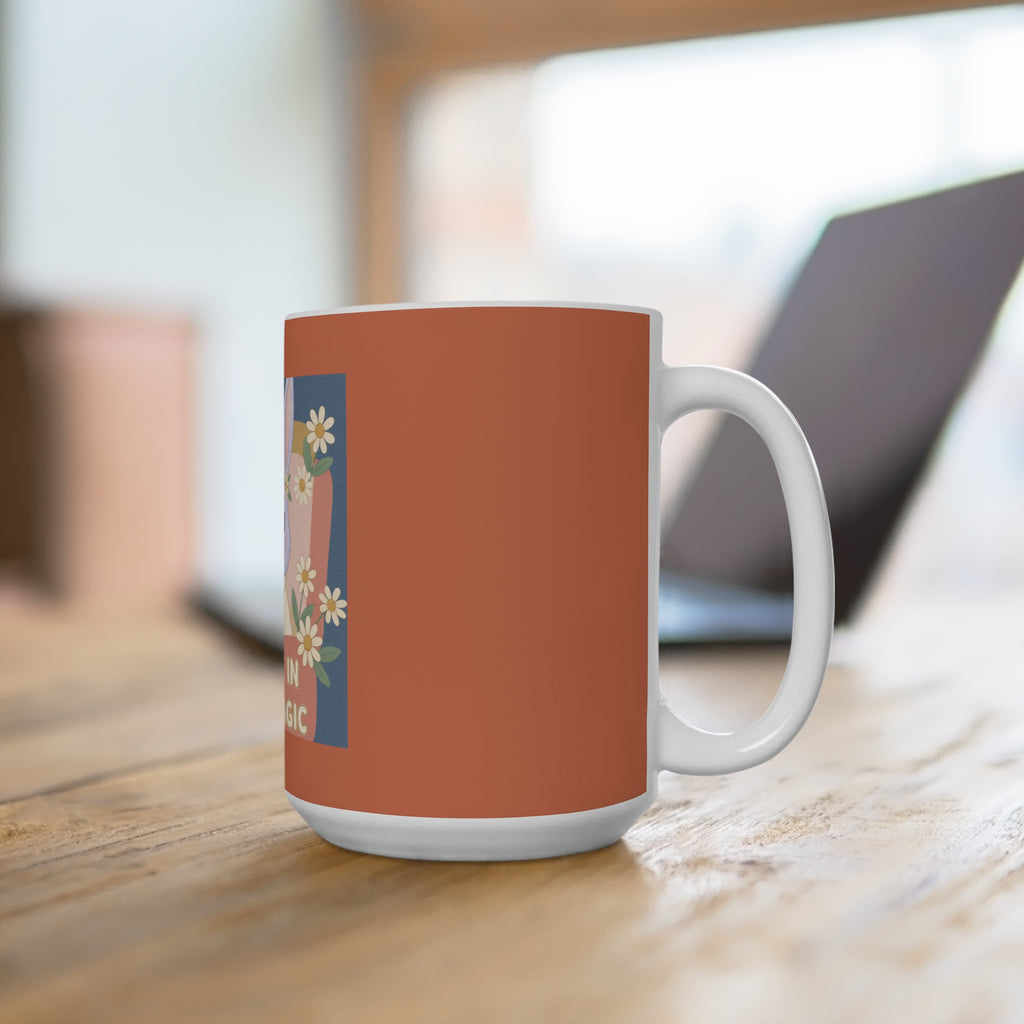 Bunny Mug 15oz – Believe in Your Magic