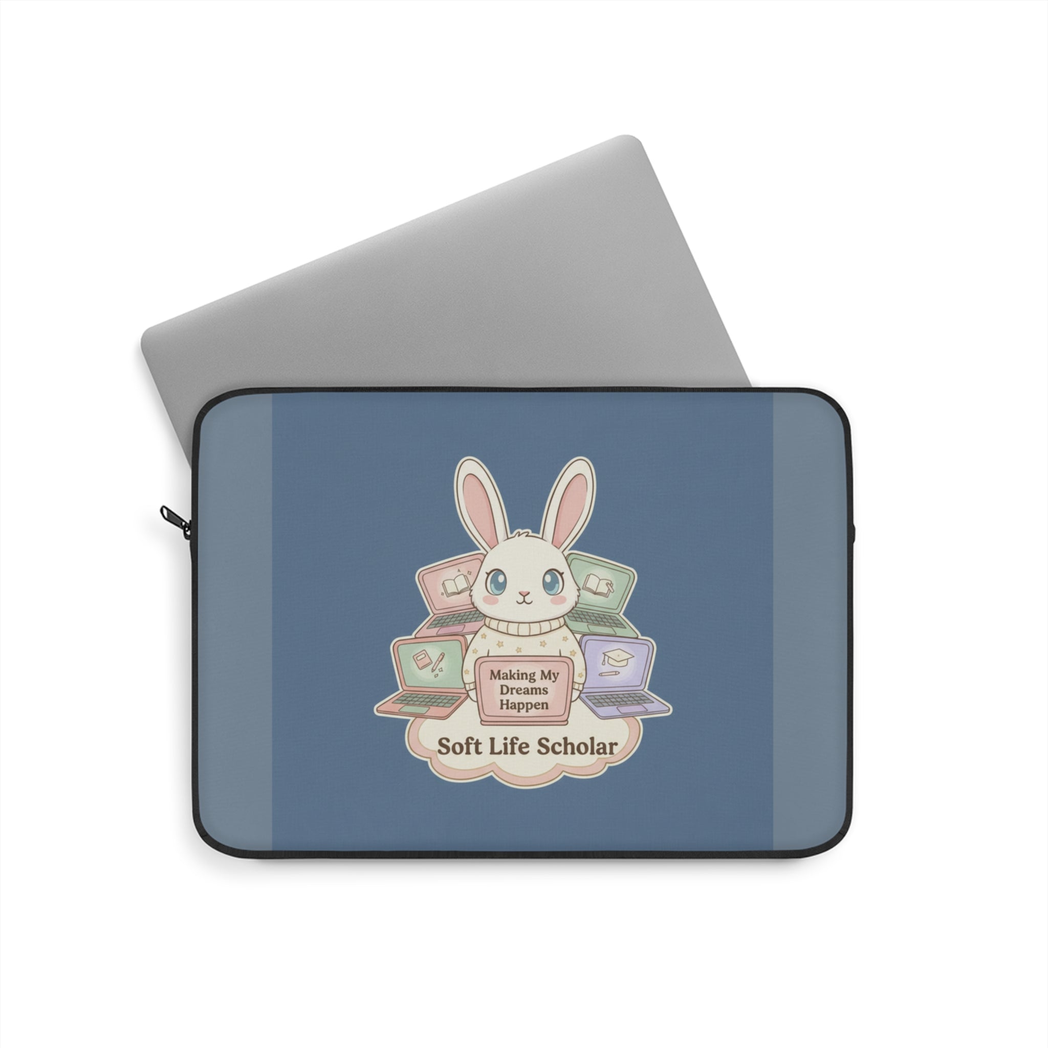 Bunny Laptop Sleeve – Making My Dreams Happen Soft Life Schola