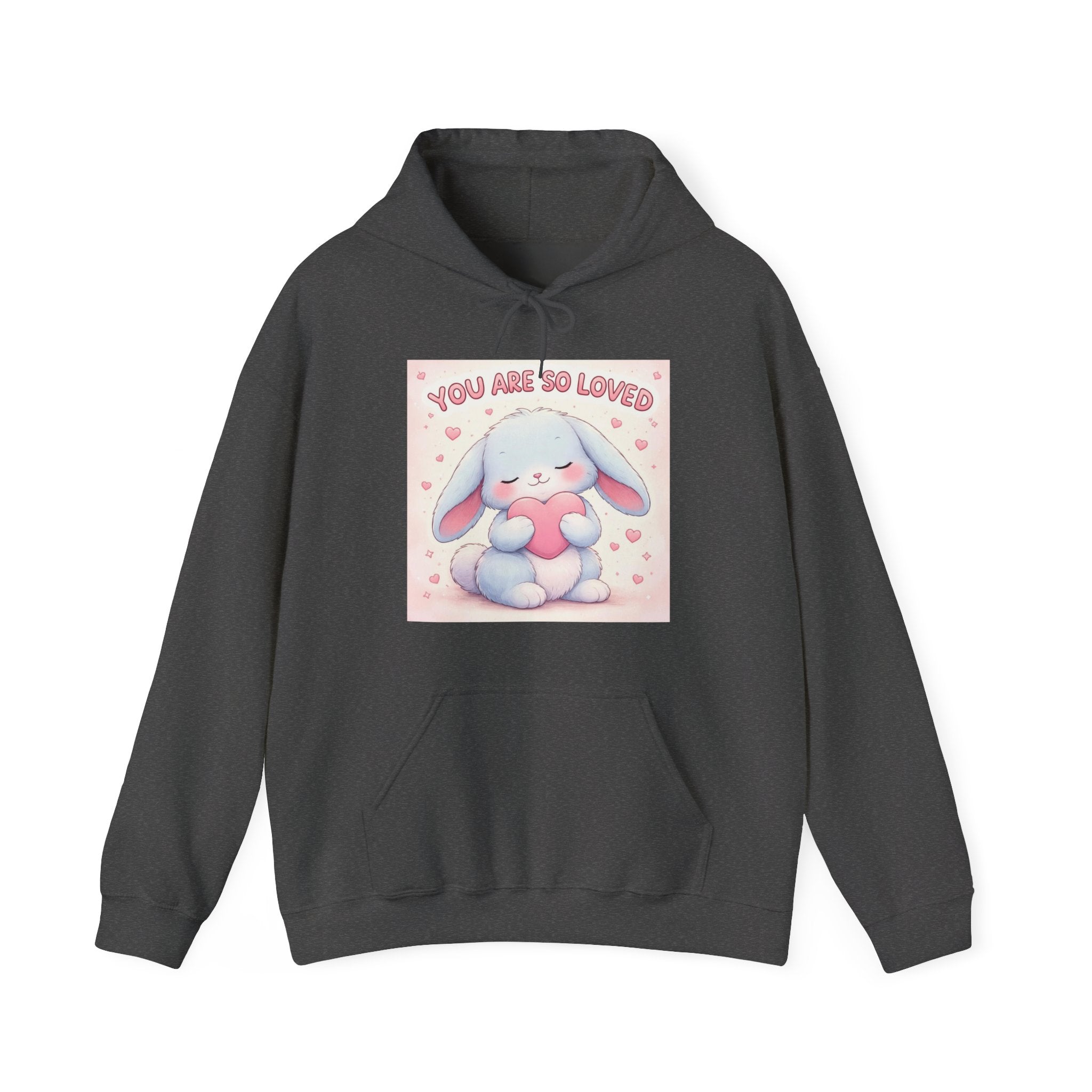 YOU ARE SO LOVED Hoodie