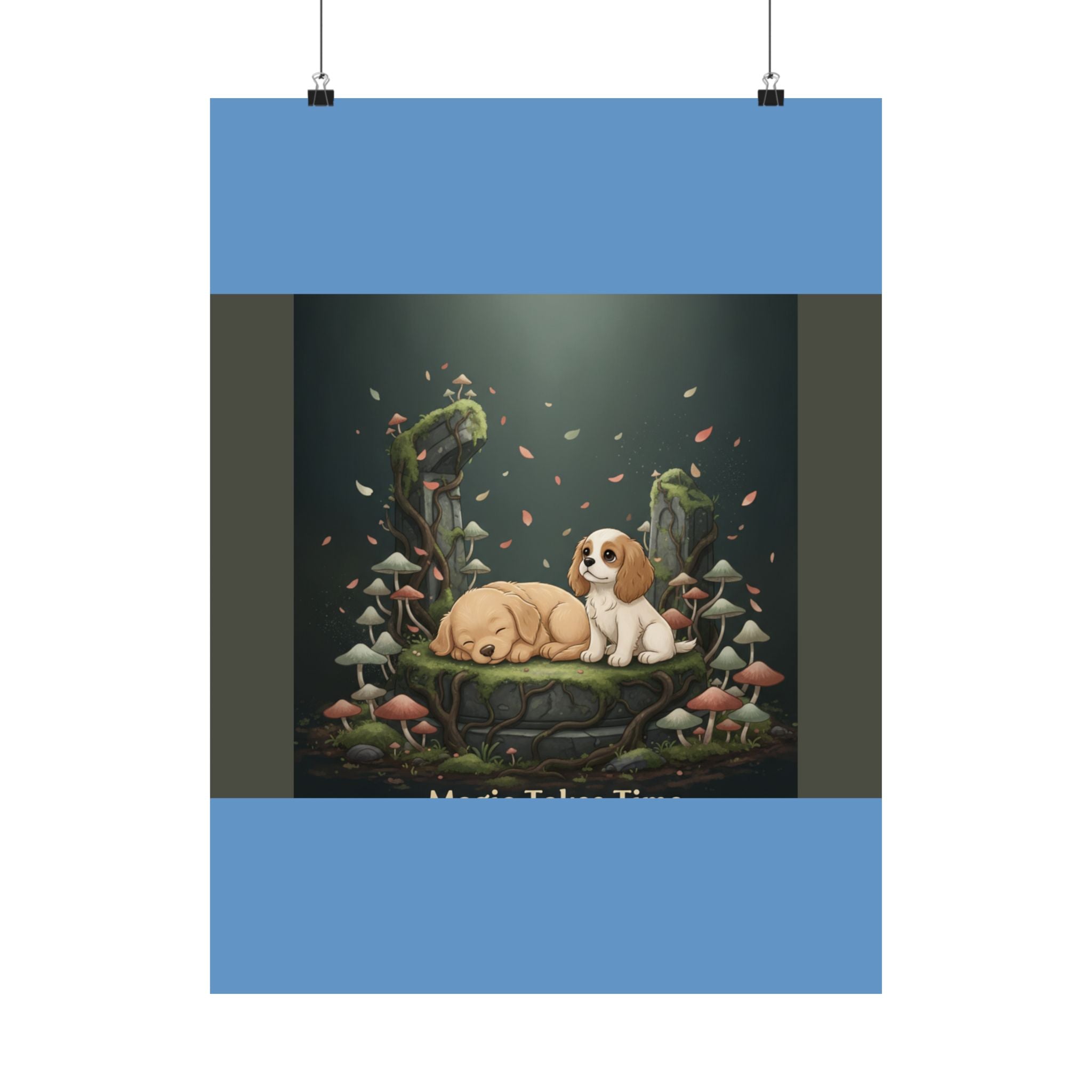 Puppies Poster – Magic Takes Time