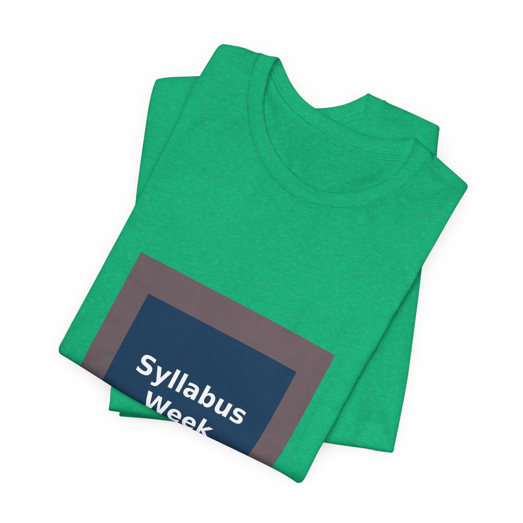 Syllabus Week - KayKay Women Tee