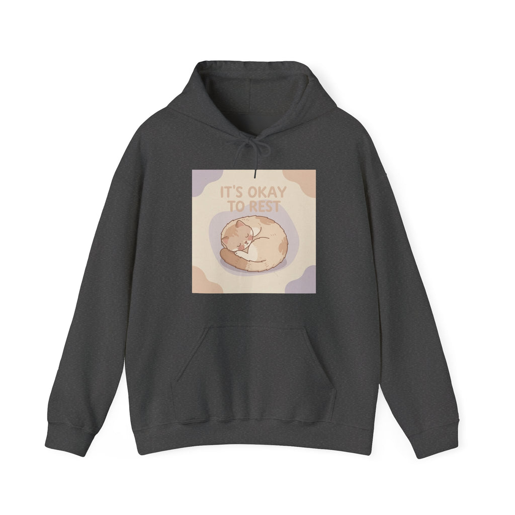 ITS OKAY TO REST Cat Hoodie