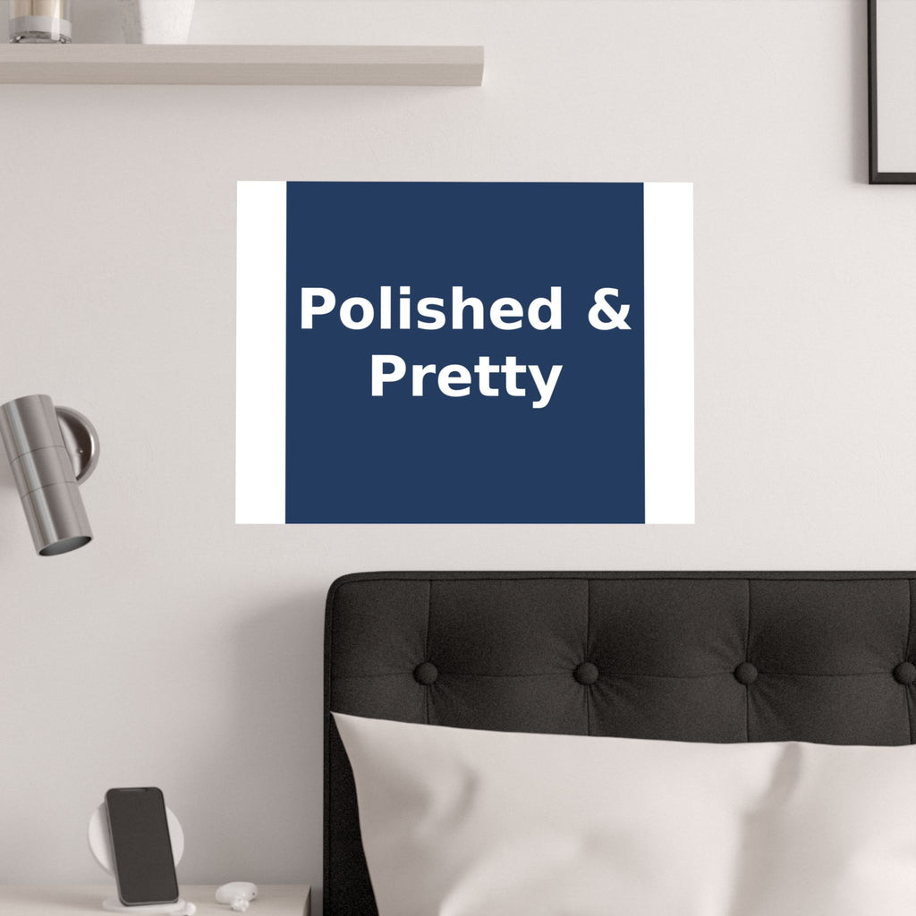 Polished & Pretty - KayKay Poster