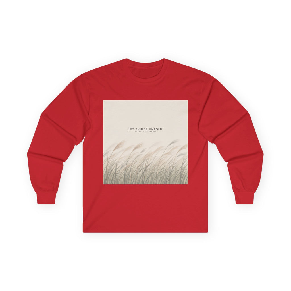 LET THINGS UNFOLD Long Sleeve Tee