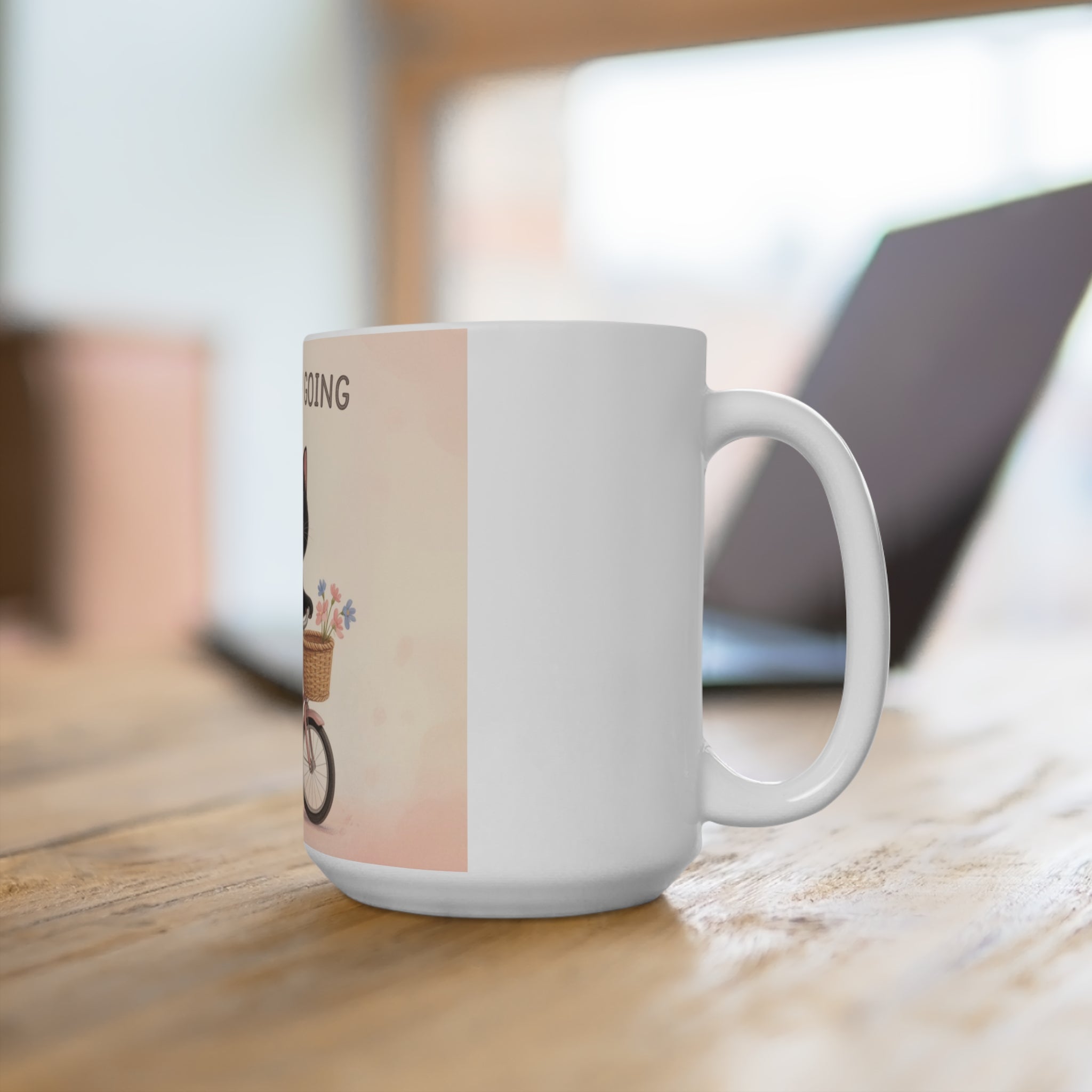 JUST KEEP GOING Cat Mug 15oz