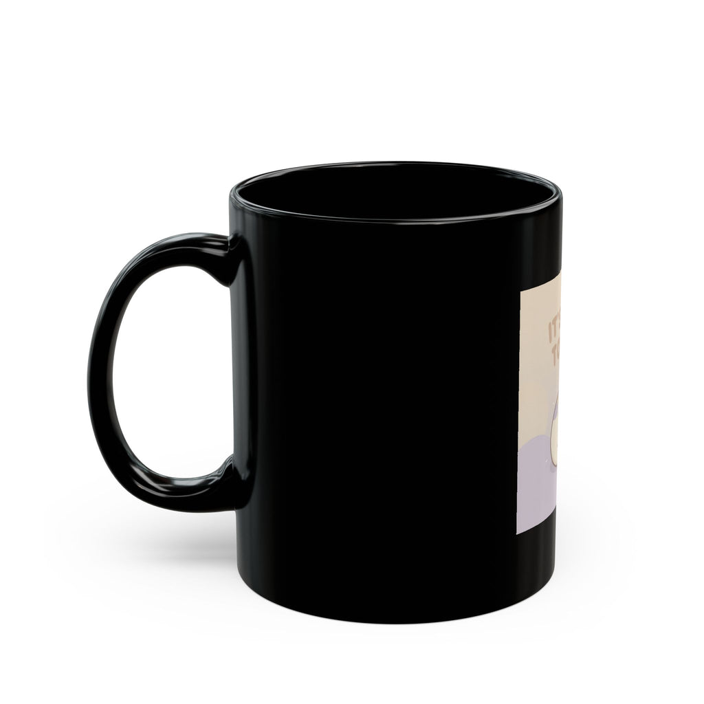 ITS OKAY TO REST Black Mug