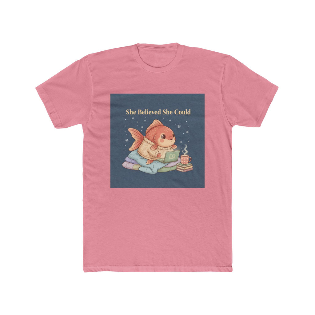 She Believed She Could Unisex Tee