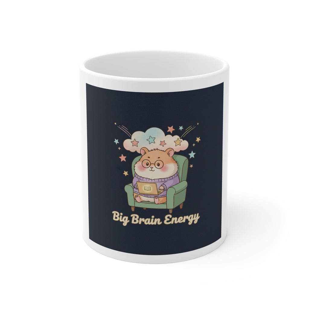Big Brain Energy Hamster Mug 11oz
