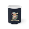 Big Brain Energy Hamster Mug 11oz