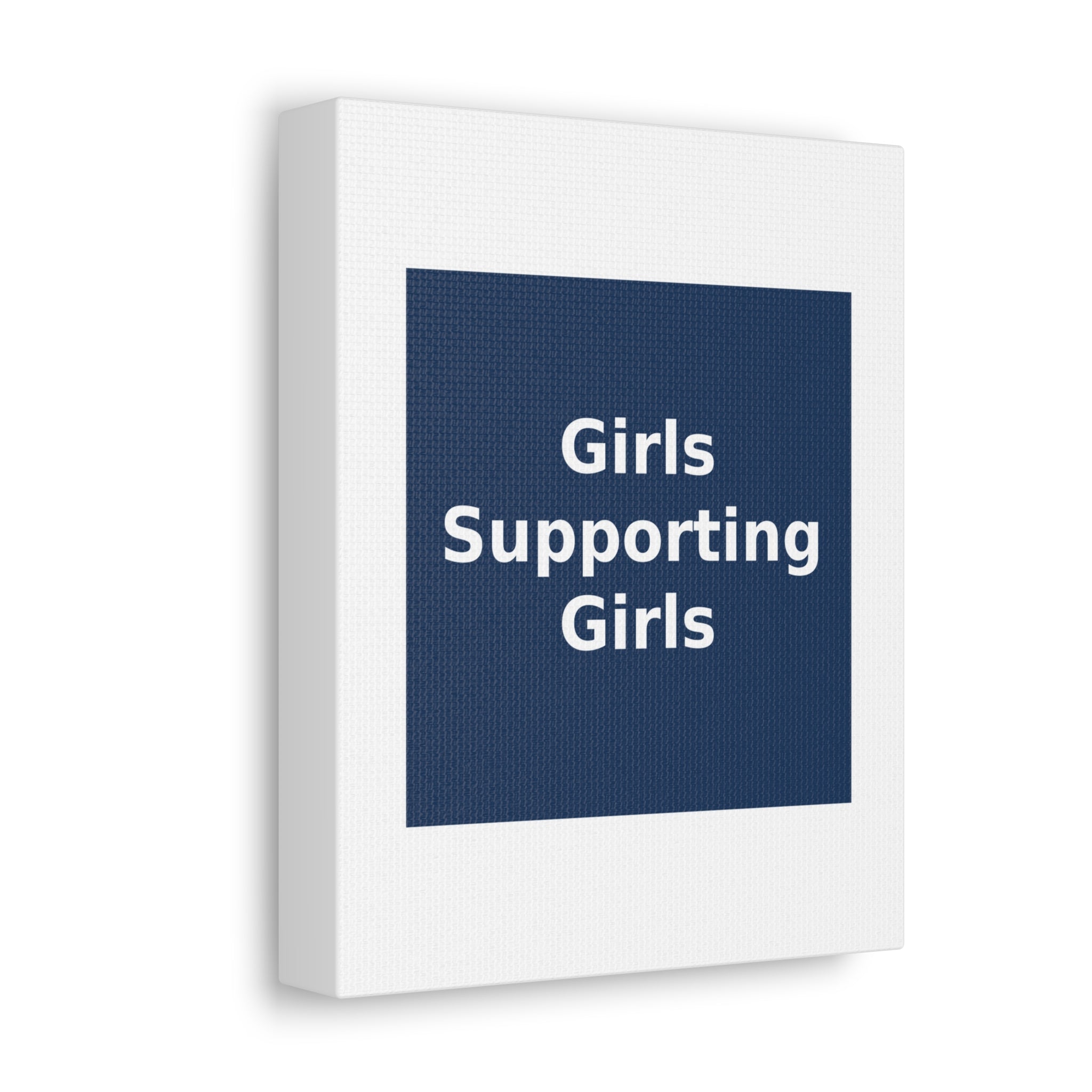 Girls Supporting Girls - KayKay Canvas