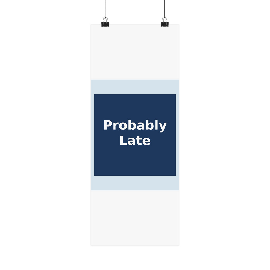 "Probably Late" Black Cat Poster | Trendy Gift for Her | Lifestyle | KayKay Classics