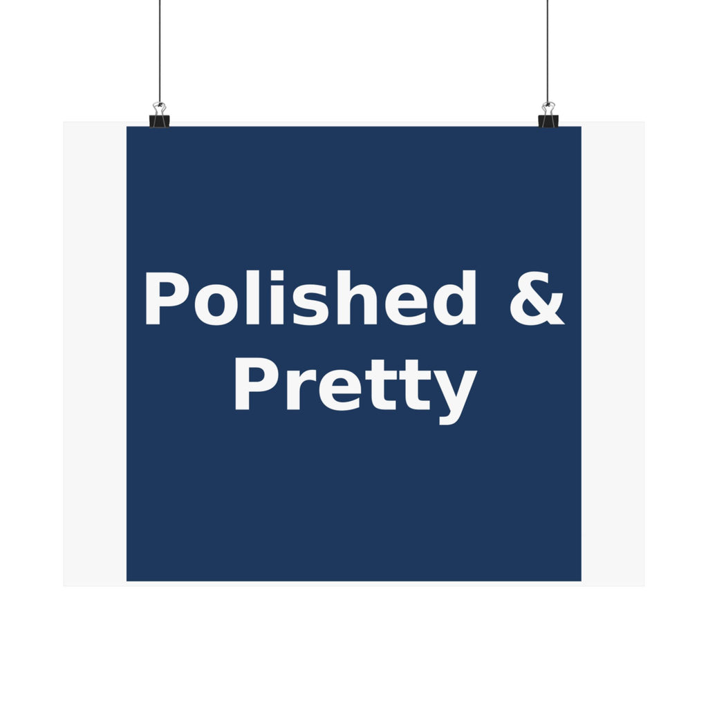 Polished & Pretty - KayKay Poster