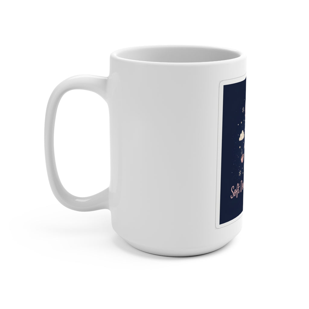 Bear Mug 15oz – Soft Doesnt Mean Weak