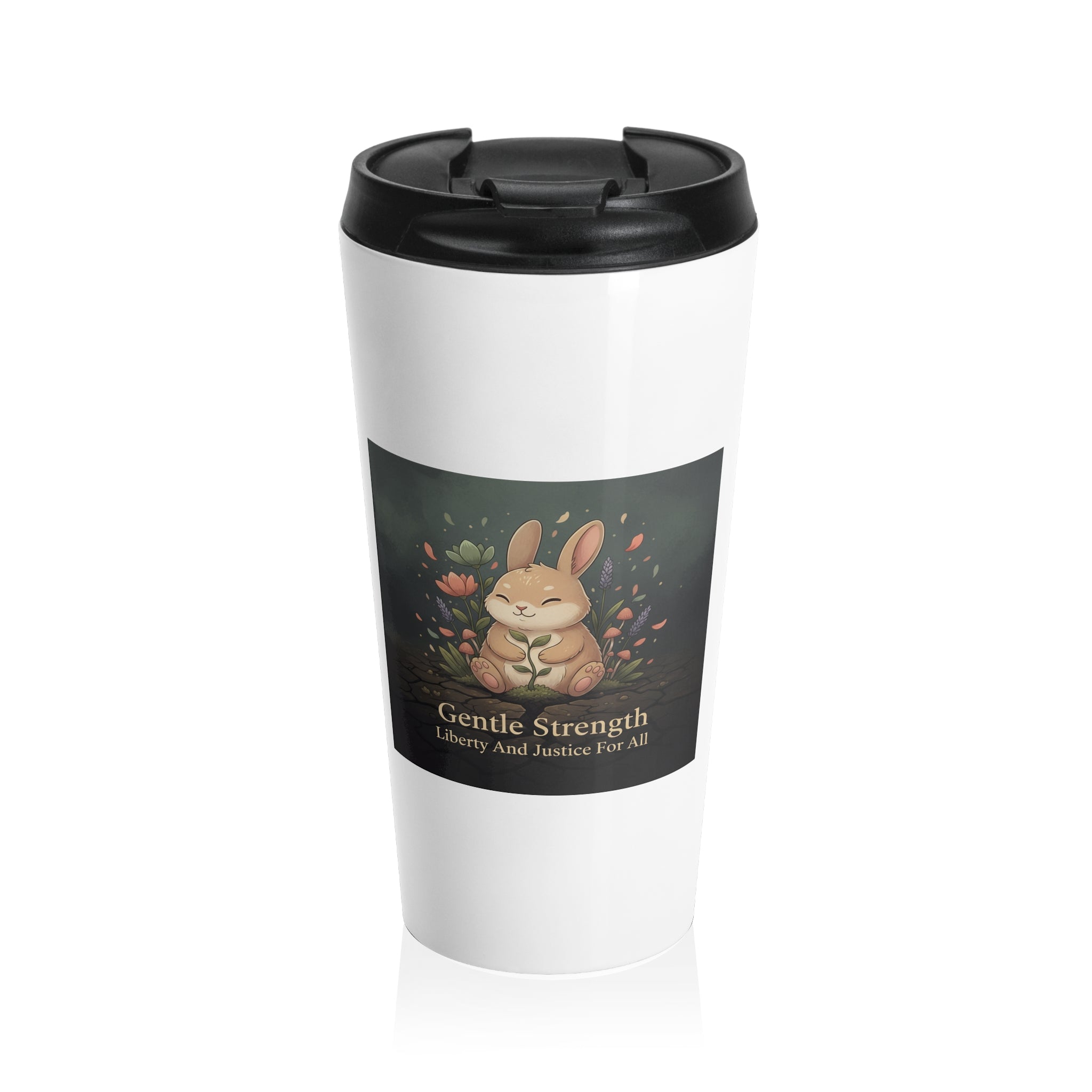 Bunny Travel Mug – Gentle Strength Liberty and Justice for