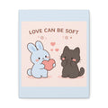 "LOVE CAN BE SOFT" Black Cat Canvas | College Girl Gift | Fashion | KayKay Classics