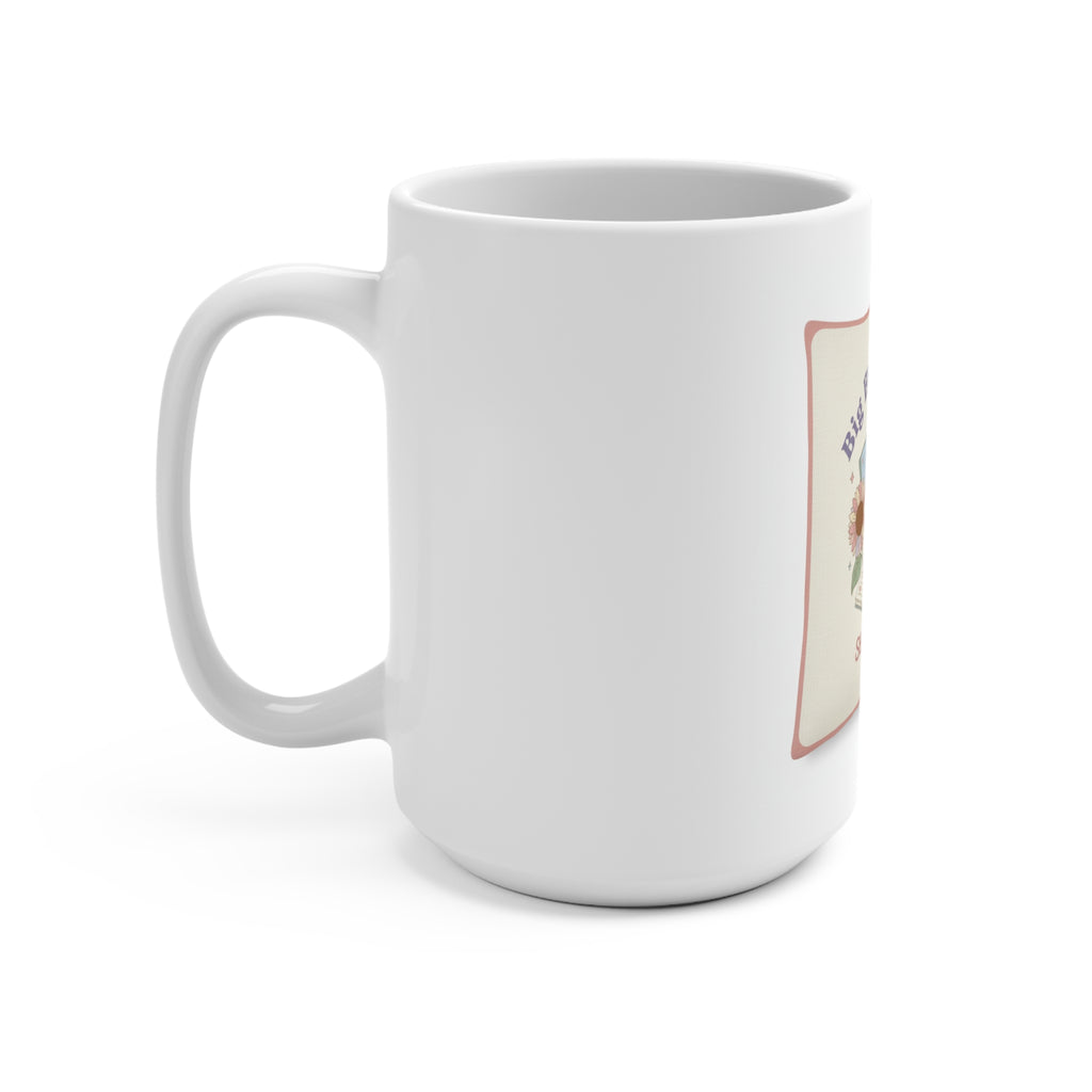 Big Brain Energy Mug 15oz