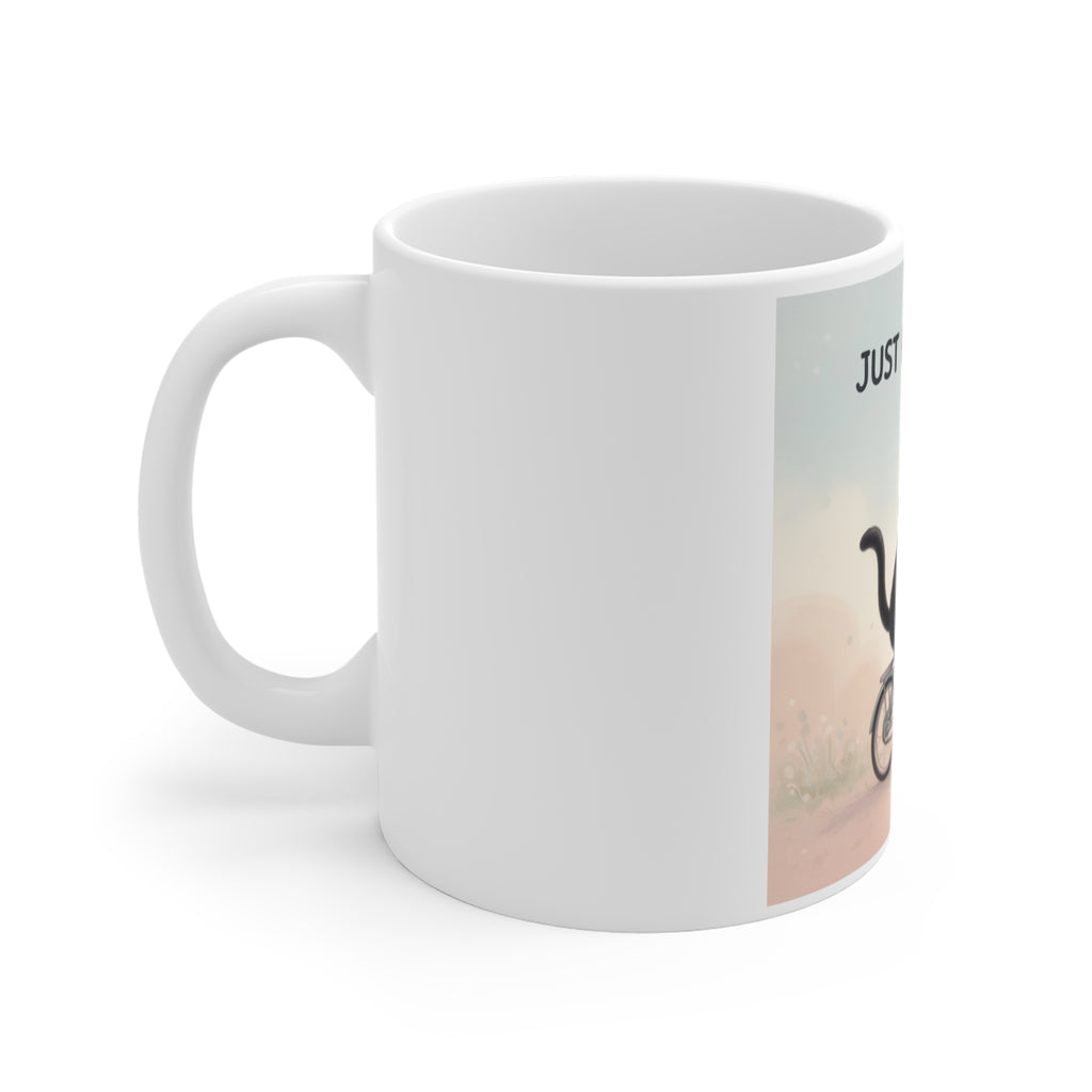 JUST KEEP GOING - Mug 11oz Print On Demand