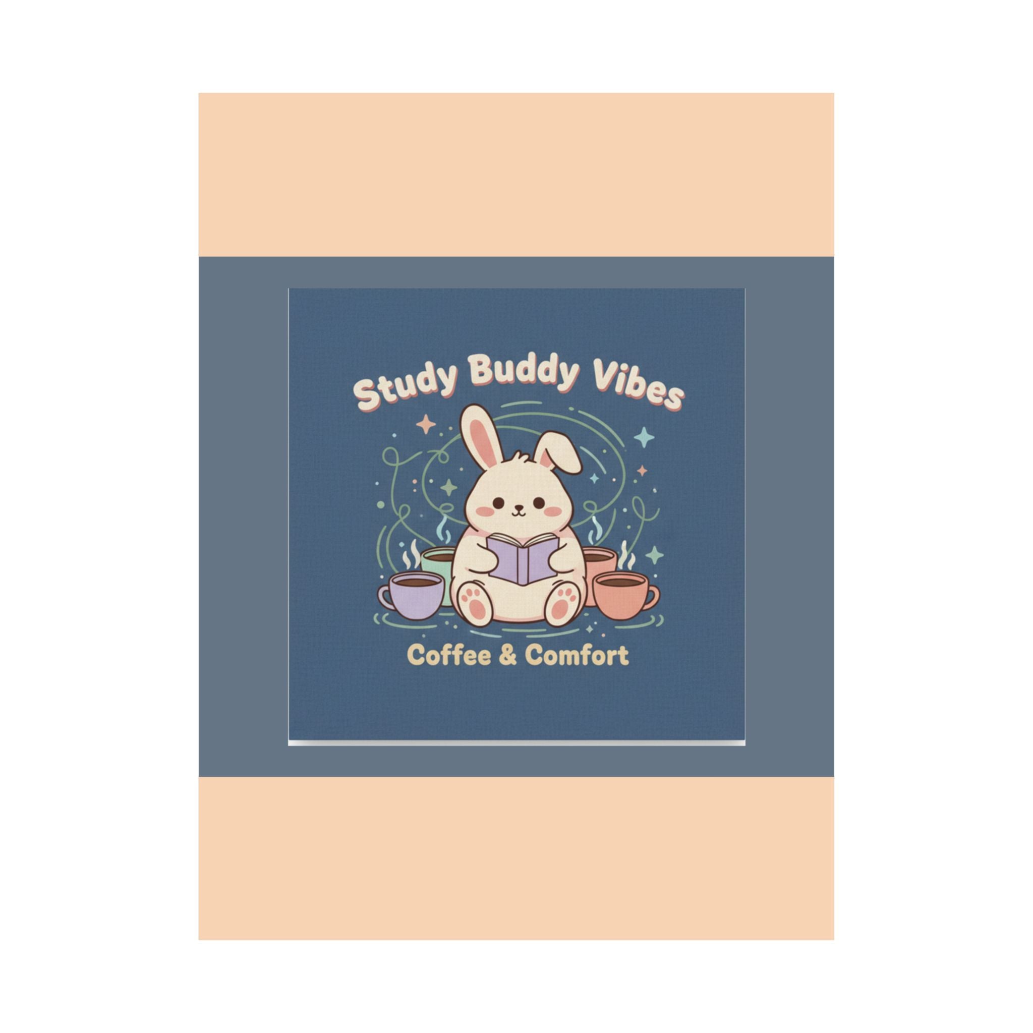Bunny Poster – Study Buddy Vibes Coffee Comfort