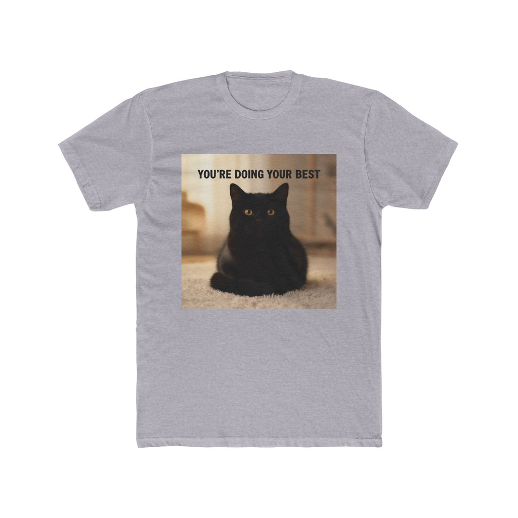YOU’RE DOING YOUR BEST Cat Unisex Tee