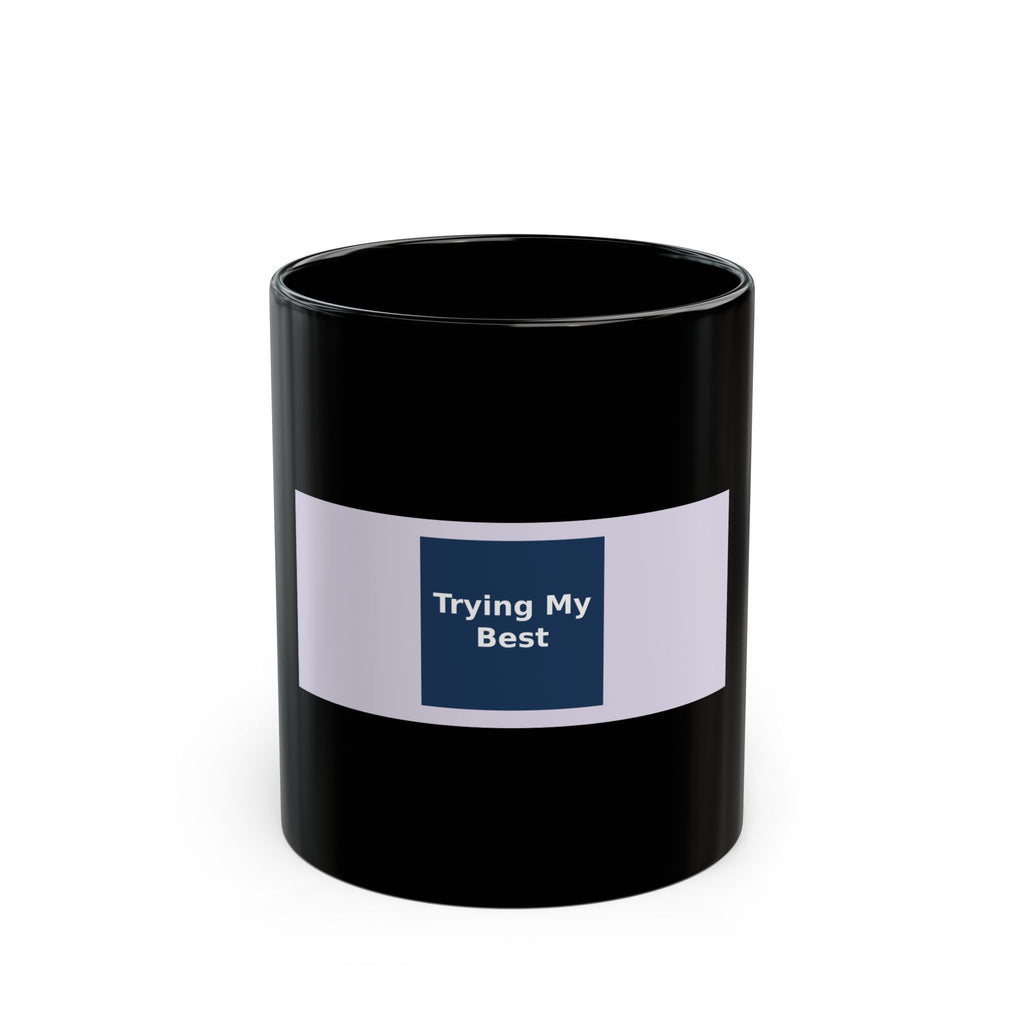 "Trying My Best" Black Cat Black Mug | College Girl Gift | Fashion | KayKay Classics