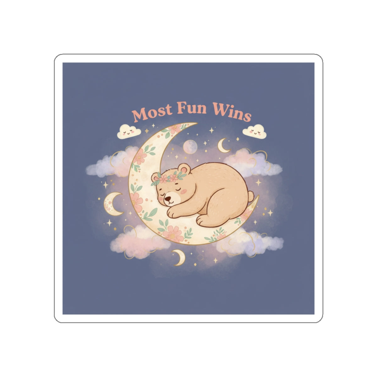 Bear Die-Cut Sticker – Most Fun Wins