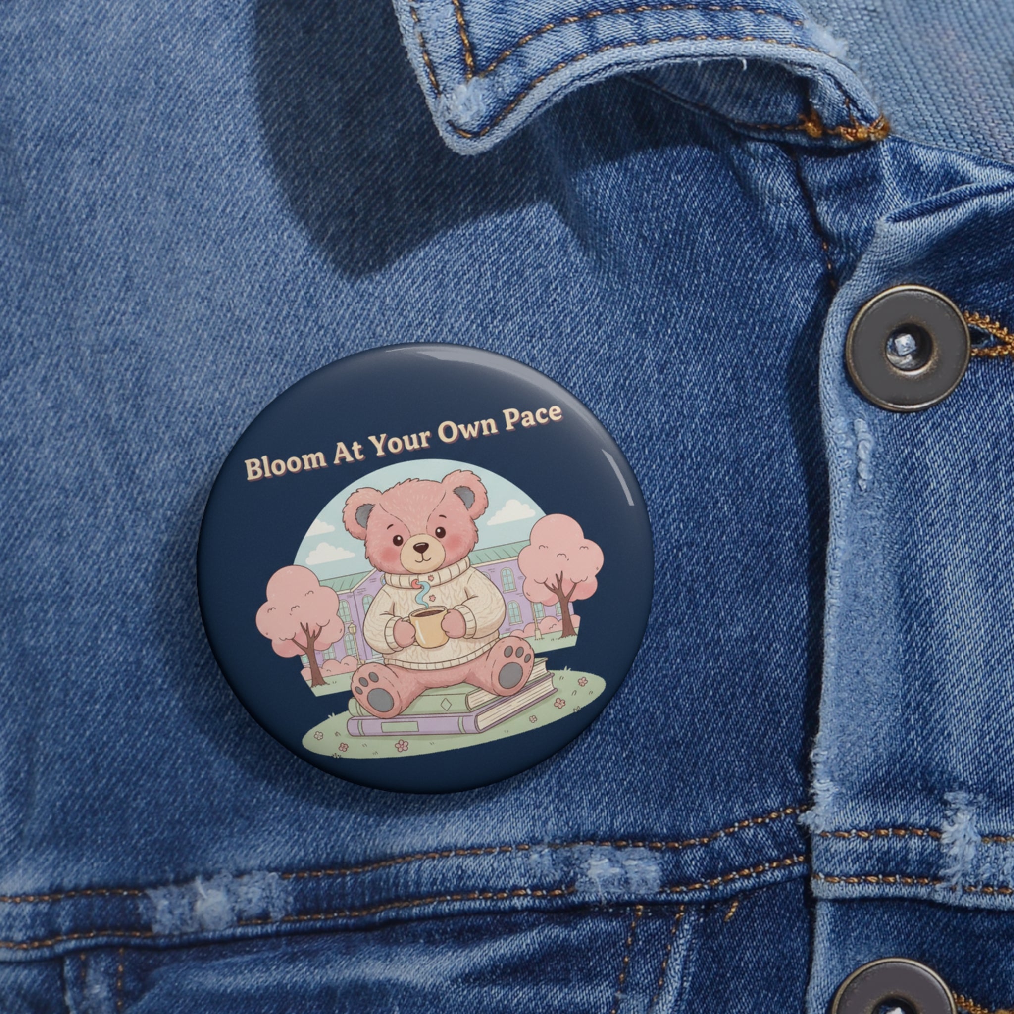 Bear Pin Button – Bloom at Your Own Pace