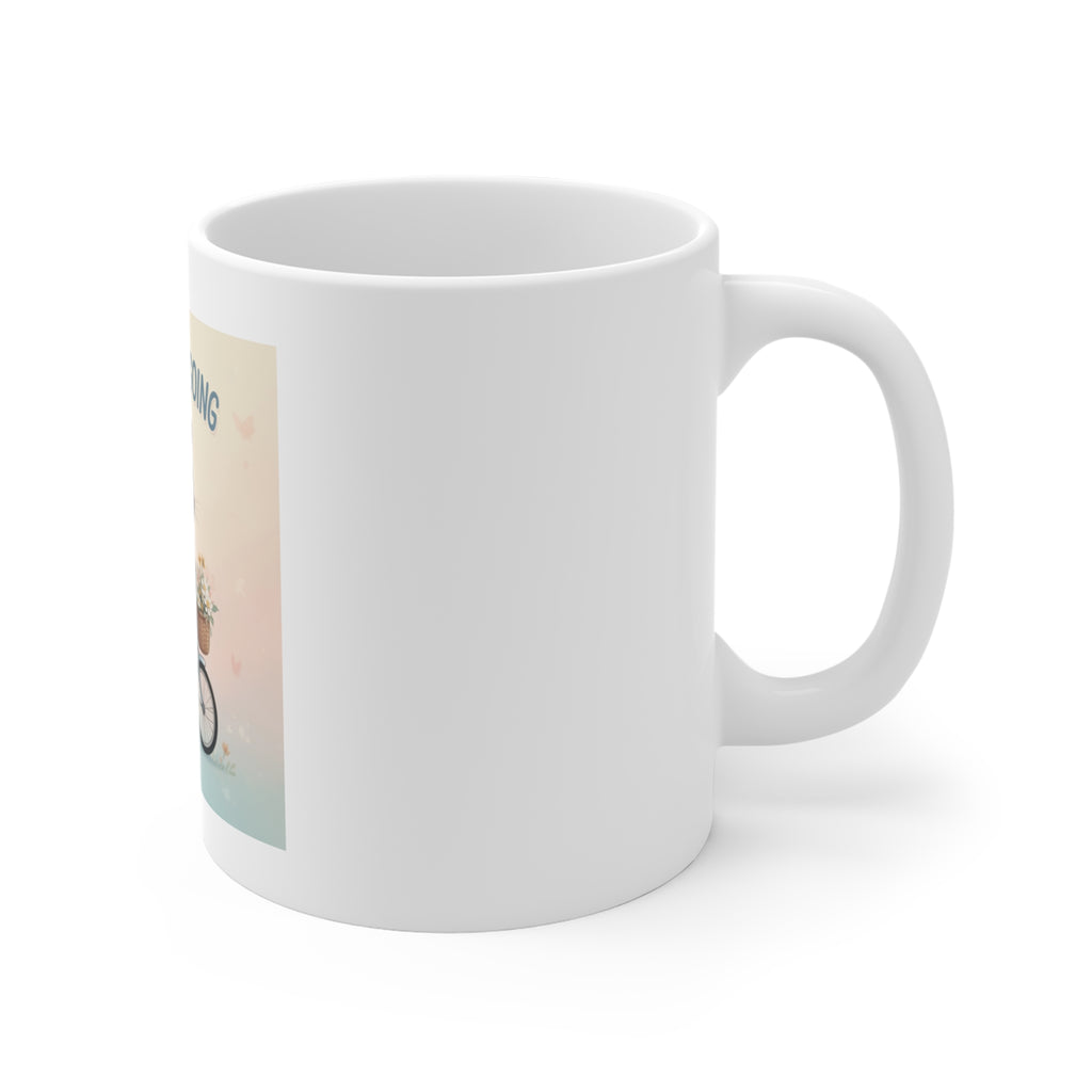 JUST KEEP GOING Mug 11oz