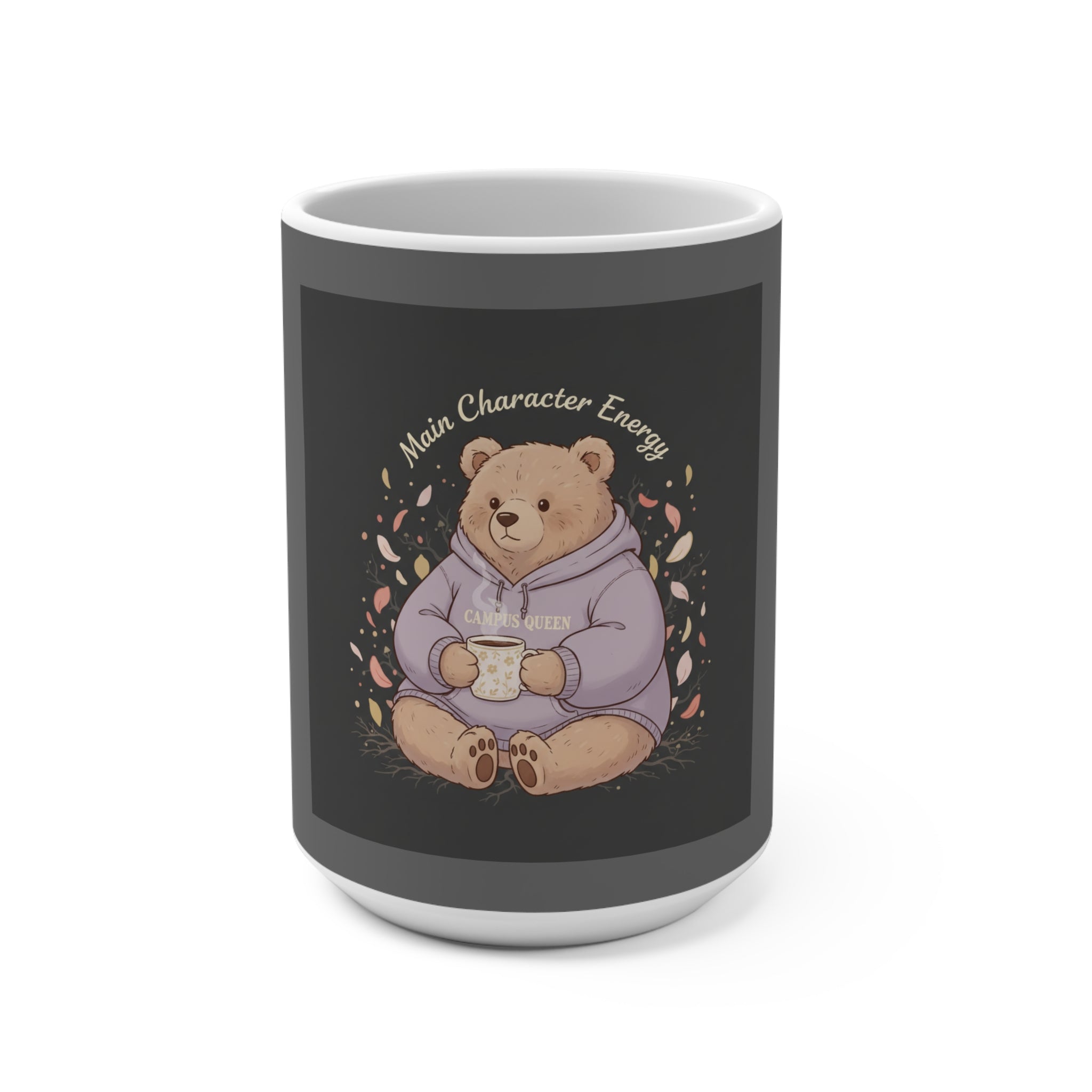 Bear Mug 15oz – Main Character Energy