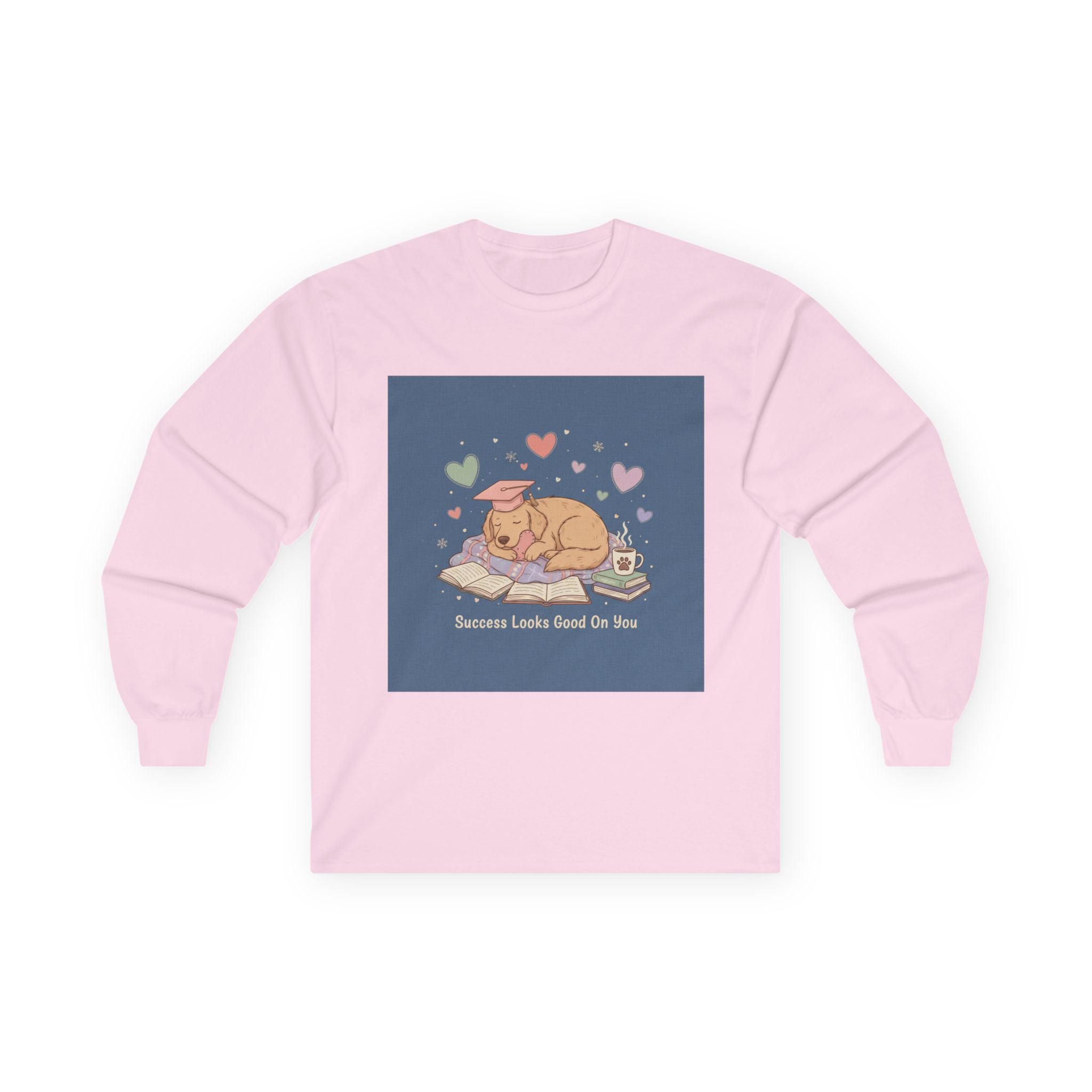 Dog Long Sleeve Tee – Success Looks Good on You