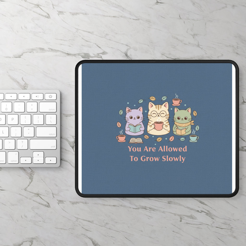 Cats With Glasses Mouse Pad – You Are Allowed to Grow Slowly