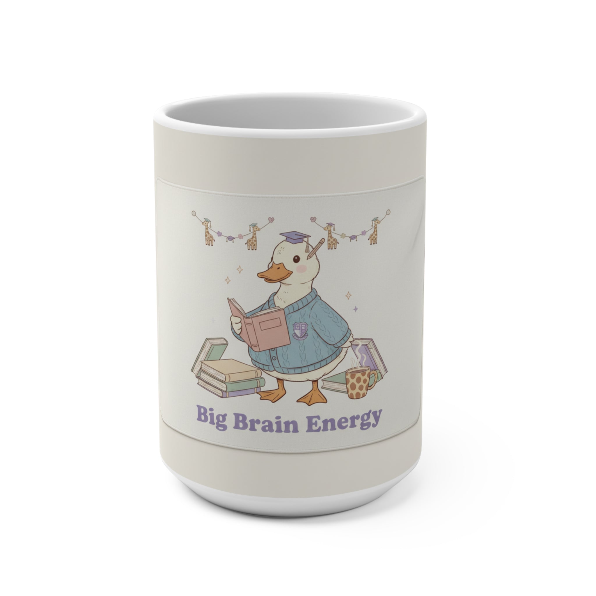 Big Brain Energy Duck Mug 15oz