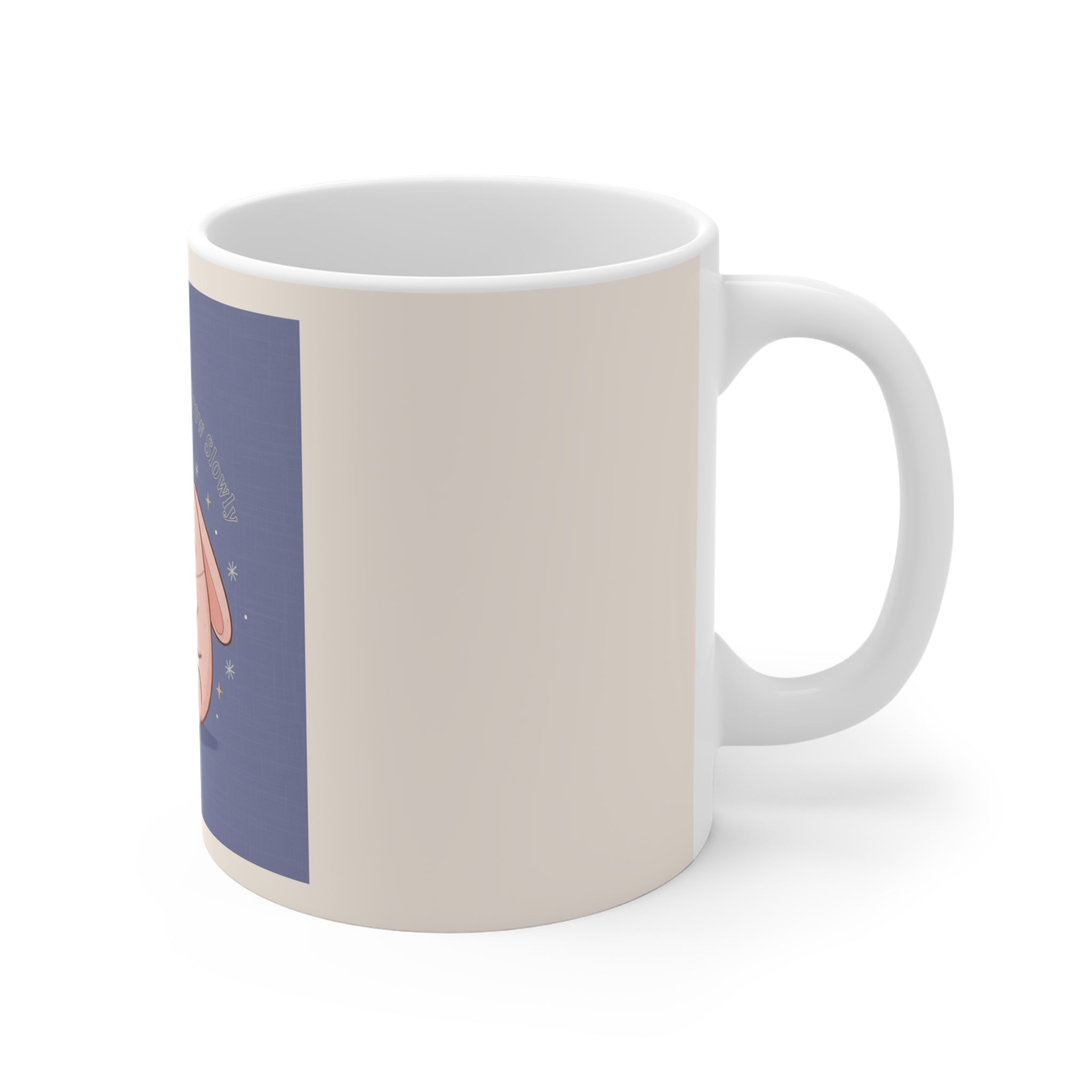 Rabbit Mug 11oz – You Are Allowed to Grow Slowly