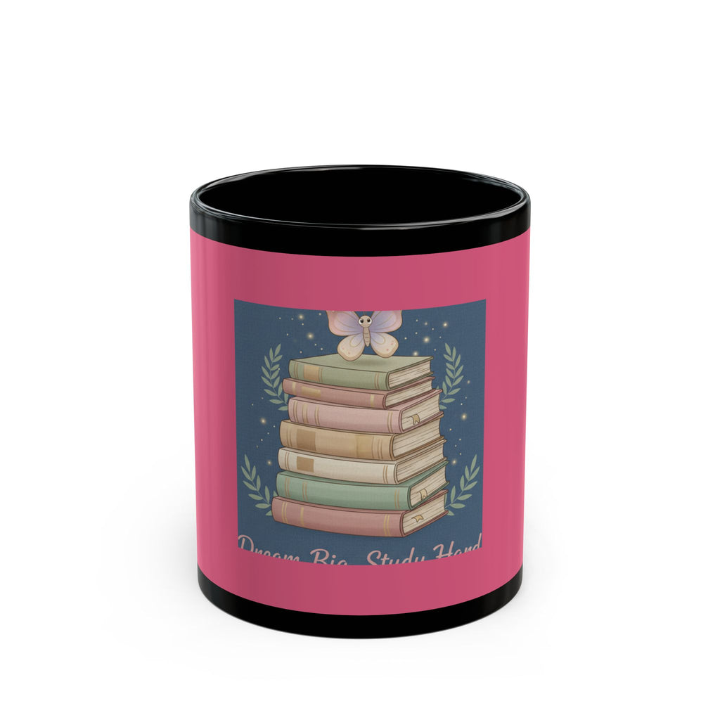 Butterfly Black Mug 11oz – Dream Big Study Hard