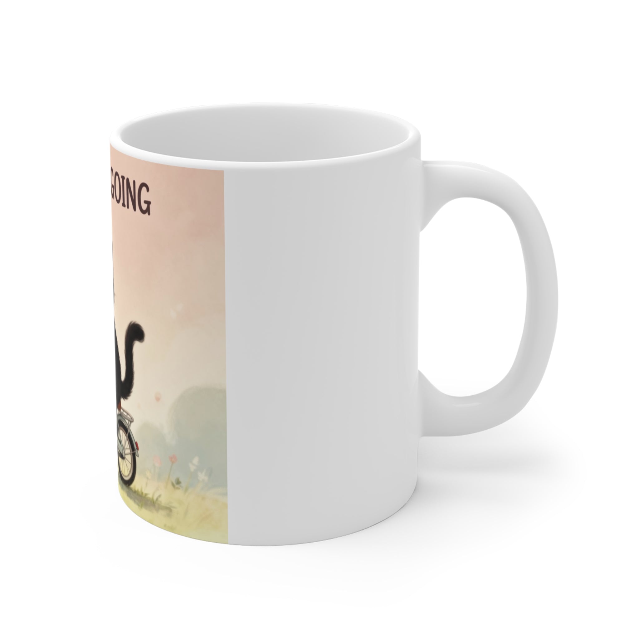 JUST KEEP GOING Cat Mug 11oz
