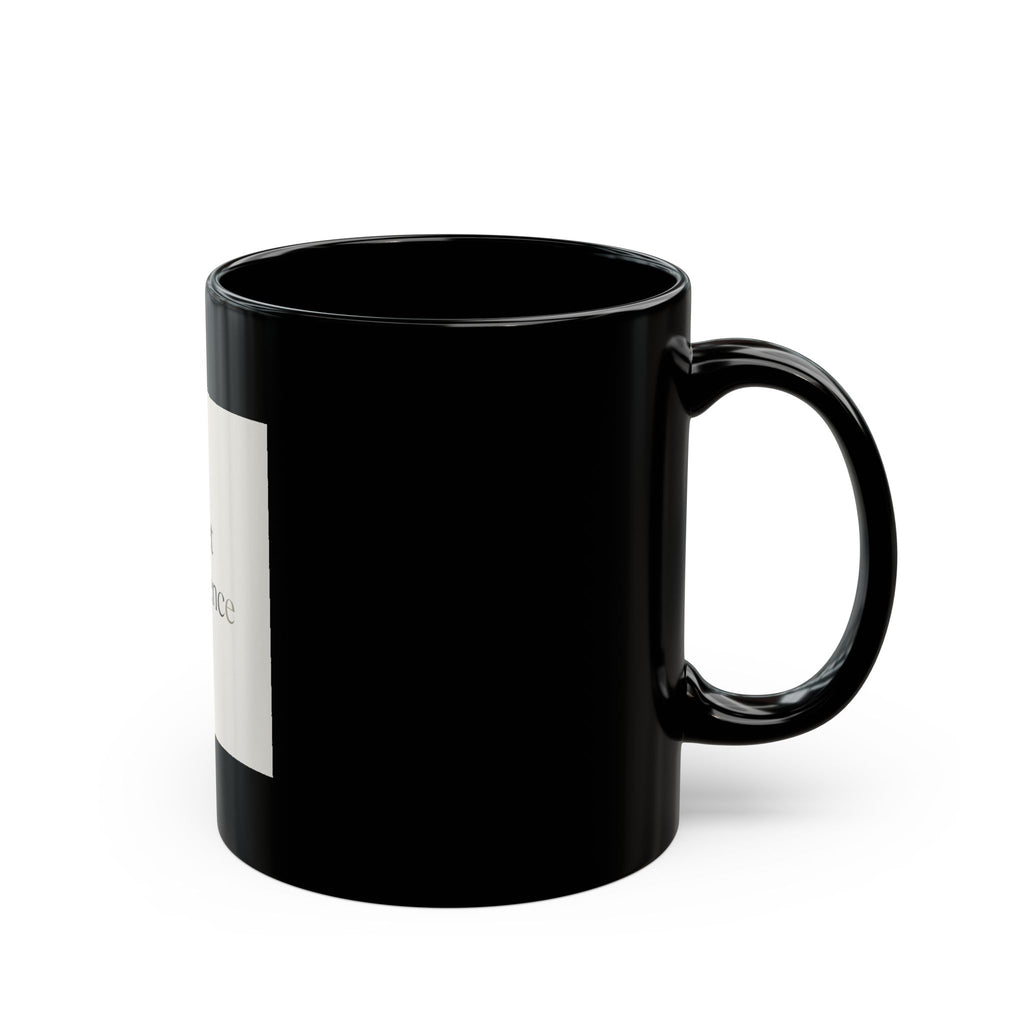 quiet confidence Black Mug